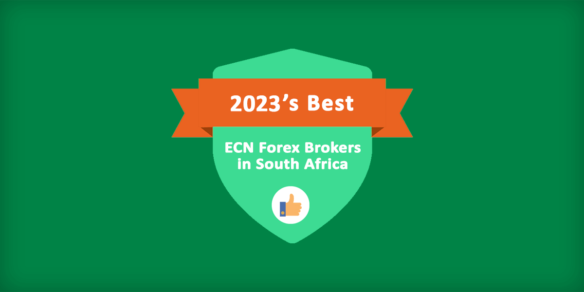 Best ECN Brokers in South Africa for 2023