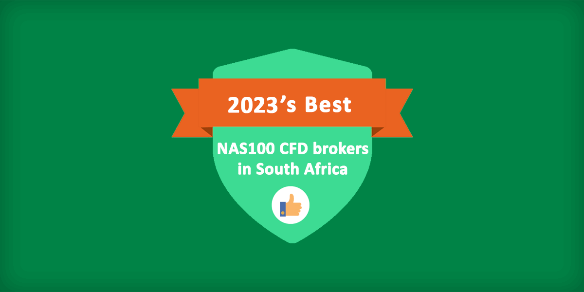 Best NAS100 brokers in South Africa for 2024