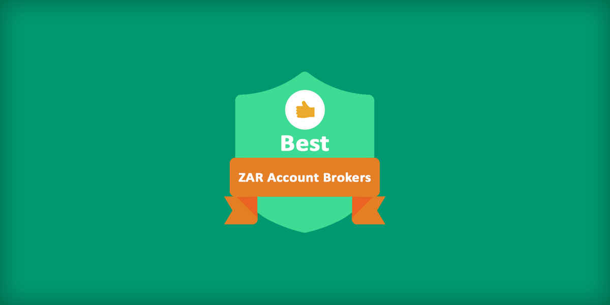 Best ZAR Account Forex Brokers in South Africa